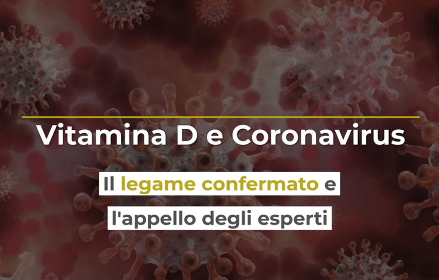 Vitamina D e Coronavirus: nuovo studio a Torino conferma legame. 61 esperti lanciano un appello