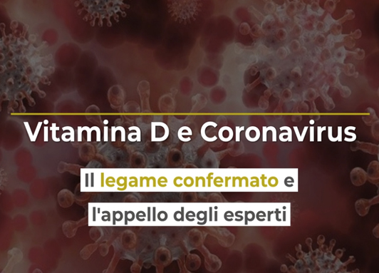 Vitamina D e Coronavirus: nuovo studio a Torino conferma legame. 61 esperti lanciano un appello