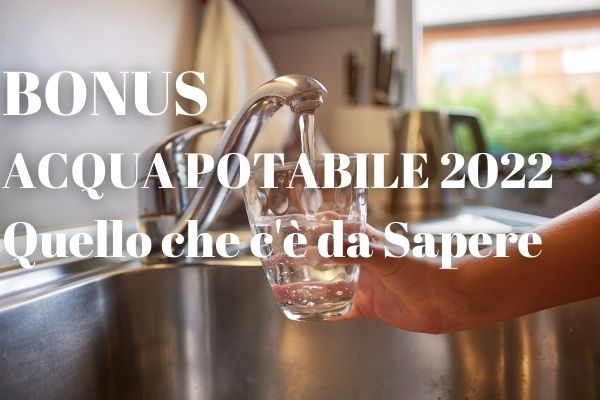 Bonus Acqua Potabile 2022